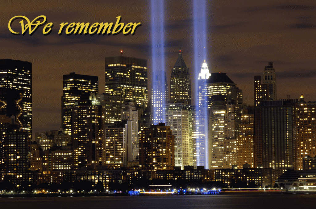 We remember 9-11 We remember 9-11